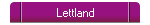 Lettland
